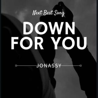 JOnassy - Down For You