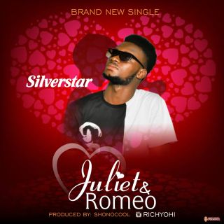 Silverstar - Juliet & Romeo