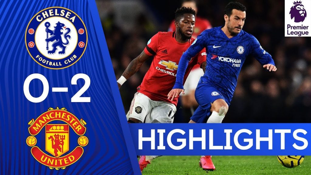 [Video] Chelsea 0-2 Manchester United | Premier League Highlights | @iBrandTV