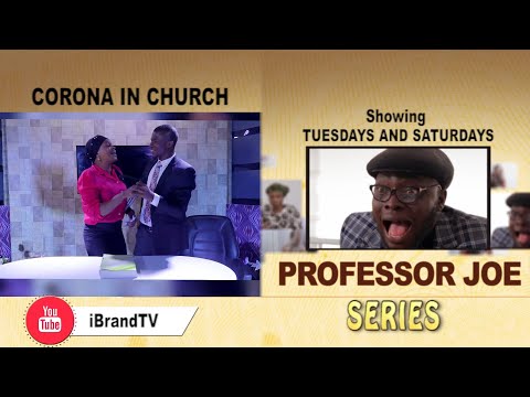 PROFESSOR JOE: (EP5) Corona in Church - YouTube