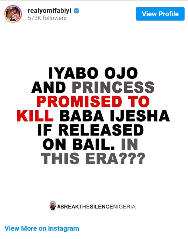 'Iyabo Ojo And Princess To Kill Baba Ijesha If Released From Custody'- Yomi Fabiyi Alleges