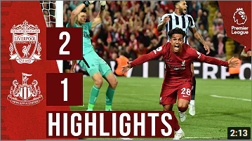 Highlights of Liverpool vs Newcastle