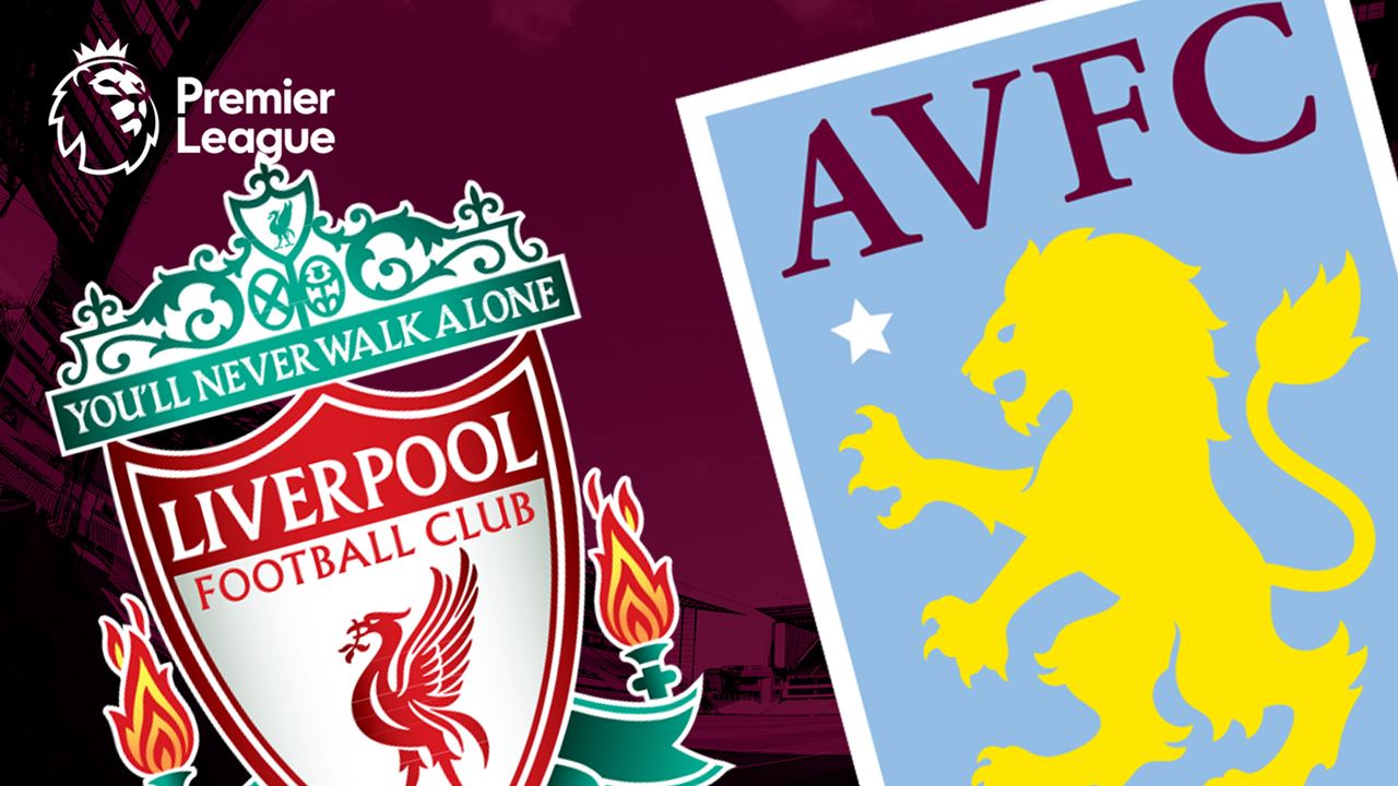 Aston Villa Vs. Liverpool: Preview & Team News