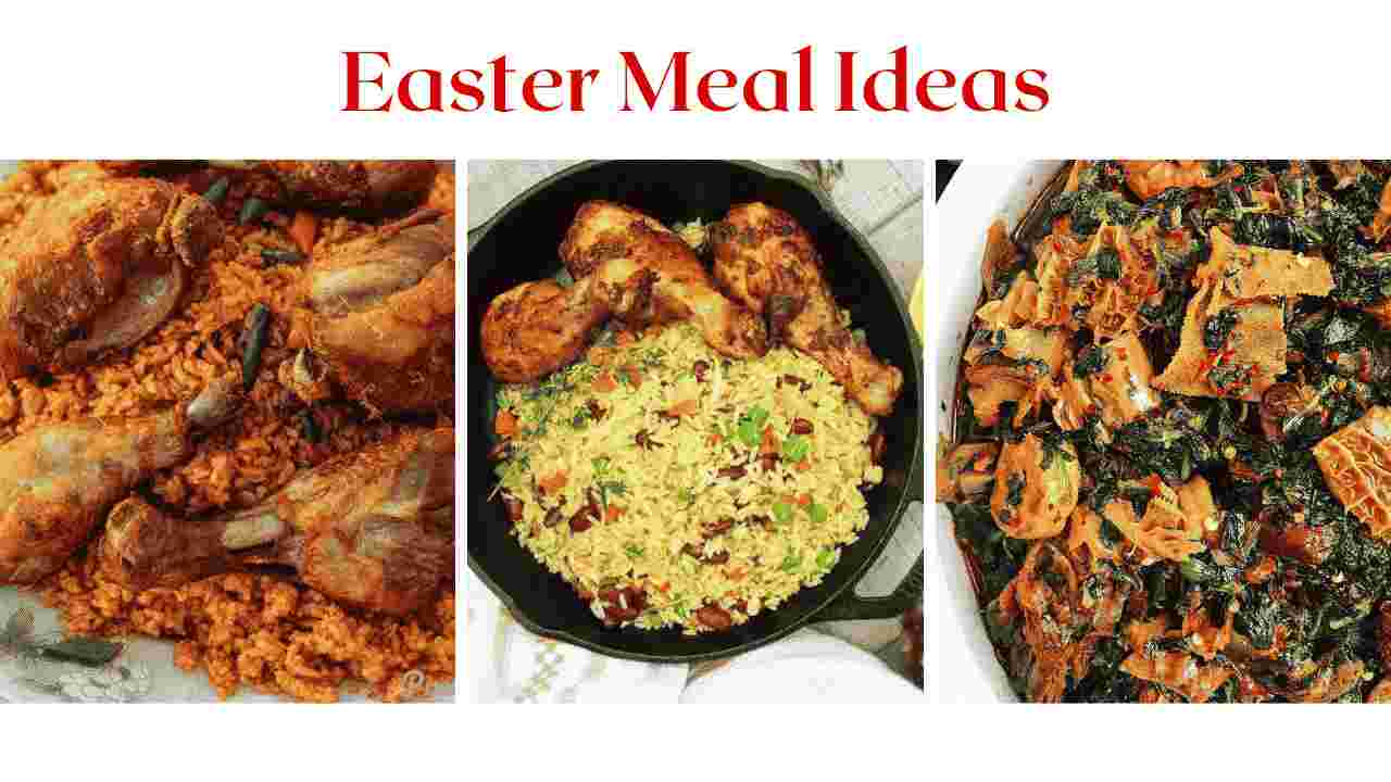 3 Nigeria Foods To Cook On Easter Day