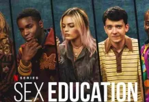 Sex Education S4: Movies Coming Out On Netflix This Week