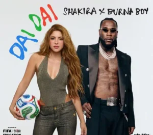 FIFA Unveils “Dai Dai” by Shakira and Burna Boy for 2026 World Cup